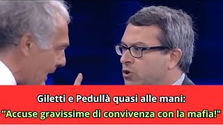 quotGiletti e Pedullà quasi alle mani laccusa shock di Pedullà Lei fa un favore alla mafiaquot [upl. by Ecnatsnoc75]