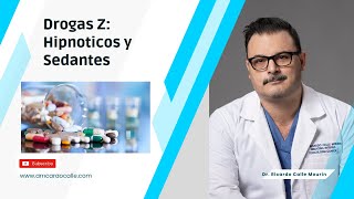 Drogas Z  Sedantes Hipnóticos  Potencial de Adicción y Abuso [upl. by Nahguav]