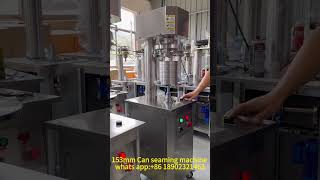 153MM Can Seaming Machine  Semi Automatic Can SealerManual Can Closing Machine for Big Metal Can [upl. by Urdna]