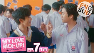 Eng Sub My Love MixUp เขียนรักด้วยยางลบ  EP7 14 [upl. by Sivartal503]