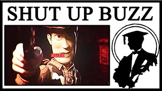 Why Is Cursed Woody Singing Shut Up Buzz Ill Kill You [upl. by Lorant532]