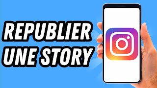 Comment republier une story sur Instagram 2024 GUIDE COMPLET [upl. by Ydniahs]