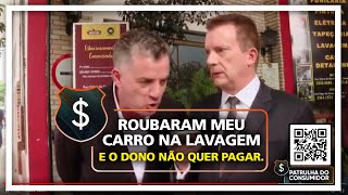 ROUBARAM MEU CARRO NA LAVAGEM E O DONO NÃO QUER PAGAR [upl. by Burch]