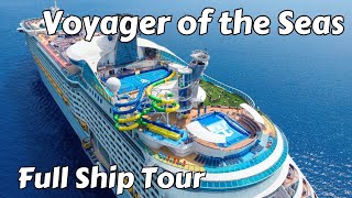 Voyager of the Seas Full Ship Tour [upl. by Eelyr]