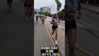 Redondo Beach 5k Run  July 4th 2024 [upl. by Eidnalem]