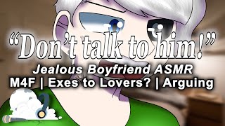 M4F Jealous Ex Visits You At 3AM Exes to Lovers Argument ASMR Roleplay [upl. by Maighdiln]