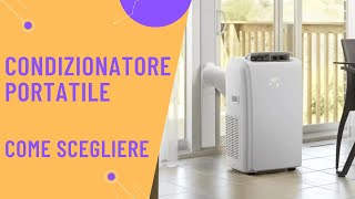 Come scegliere il condizionatore portatile [upl. by Delphina]