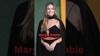 Margot Robbie Top 5 Movies margotrobbie barbie [upl. by Colene115]