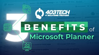 3 Benefits of Microsoft Planner [upl. by Aubree]