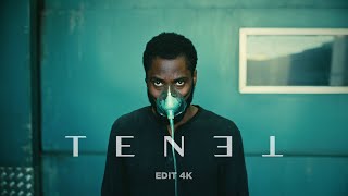 TENET  EDIT 4K [upl. by Ocana]