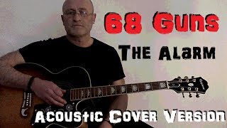 68 Guns  The Alarm Acoustic Cover Version [upl. by Llenwad]