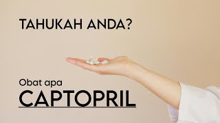 CAPTOPRIL TAHUKAH ANDA [upl. by Madalyn]