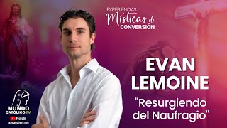 Resurgiendo del Naufragio  Evan Lemoine [upl. by Cannice]