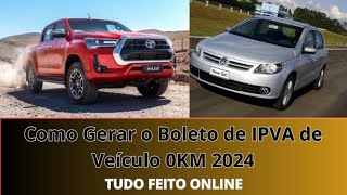 Gerando Boleto de IPVA de Veículo 0km online Para Concluir 1° Registro no Estado Pelo Site Detran SP [upl. by Inait946]