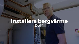 Byte av bergvärmepump – Del 1 [upl. by Ellehsar]