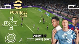 eFootball PES 2025 PPSSPP Ukuran Kecil Terbaru Android Full Transfers Update amp Kits 2025 [upl. by Analad]