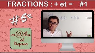 Effectuer des additions et soustractions de fractions 1  Cinquième [upl. by Piero385]