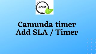 How to add camunda Timer  SLA to camunda workflow  BPMN [upl. by Hametaf]