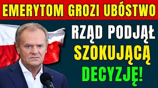 ⚡️PILNE EMERYTOM GROZI UBÓSTWO RZĄD PODEJMUJE SZOKUJĄCĄ DECYZJĘ O DODATKOWEJ WALORYZACJI EMERYTUR [upl. by Atenaz]