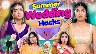 Summer Wedding Hacks  Indian Middle Class Family  Anaysa [upl. by Namwob141]