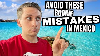 Mexico Travel Checklist AVOID These 15 Rookie MISTAKES [upl. by Faustina718]