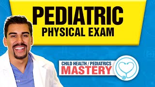 Pediatric Physical Exam Nursing Assessment  NCLEX Tips amp Tricks [upl. by Aniara480]