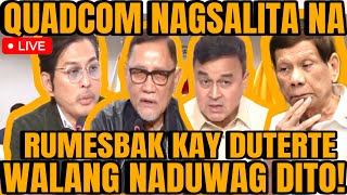 QUADCOM RUMESBAK KAY DUTERTE HON ACE BARBERS PUMALAG “WALANG NADUDUWAG DITO” [upl. by Sinegold604]