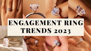 Top 5 Engagement Ring Trends amp Styles 2023  Diamond Ring Inspiration [upl. by Nodnahs478]