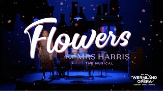 Flowers for Mrs Harris the Musical [upl. by Cerf661]