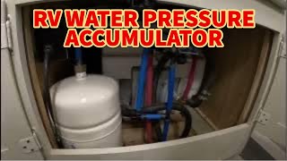 Adding a Water Pressure Accumulator Tank to my RV [upl. by Procto]