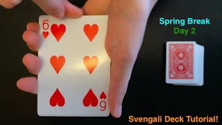 Svengali Deck Tutorial Tips and Tricks [upl. by Moishe]