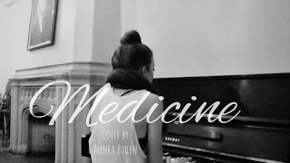 Medicine by Daughter  Cover by Alenka Bullen and Aaron Sarvey [upl. by Spaulding642]