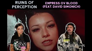 Ruins of Perception  quotEmpress ov Bloodquot feat David Simonich Reaction [upl. by Amargo315]