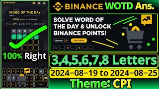 CPI Theme WOTD  Binance New WODL Answers Today  All Letters Word of the day [upl. by Margareta387]