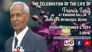 The Celebration Of The Life Of Francis Suraj [upl. by Iridis]