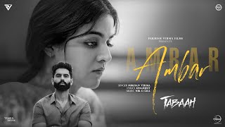 Ambar  Parmish Verma  Wamiqa Gabbi  Sukhan Verma  Tabaah In Theatres Now [upl. by Ylla]