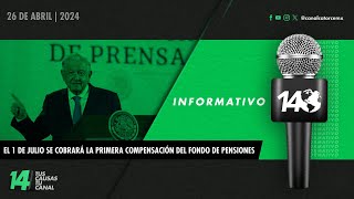 Adelanta AMLO que el 1 de julio se cobrará la 1era compensación del Fondo de Pensiones del Bienestar [upl. by Vachel224]