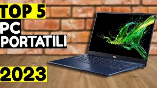 TOP 5 MIGLIORI PC PORTATILI 🖥️ 2023 [upl. by Hoffer]