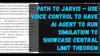 Path to JARVIS  End to end voice command AI Agent to simulate Central Limit Theorem [upl. by Yenitsed]