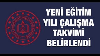 Yeni eğitim yılı çalışma takvimi belirlendi [upl. by Guod]