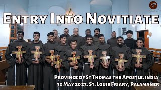 ENTRY into NOVITIATEOFM Franciscans India Religious Life Vocation St Francis Assisi [upl. by Abrahams]