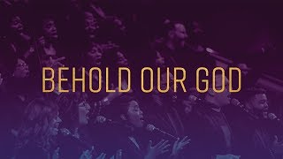 Behold Our God Lyric Video [upl. by Nnybor156]