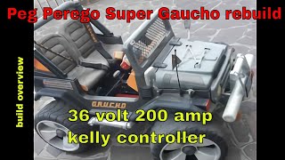 Gen 1 24 volt Peg Perego Super Gauchooverview of rebuild on 36 volts epicrideon supergaucho [upl. by Atiloj540]