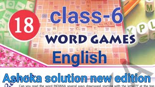 Word Games  class6  English  chapter18  ashoka solution new edition [upl. by Gnouc]