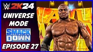 WWE 2K24  Universe Mode  Smackdown Episode 27 [upl. by Harriette]