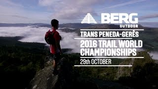 BERG Outdoor Trans PenedaGerês 2016 Trail World Championships  Portugal [upl. by Azeel289]