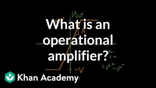 What is an operational amplifier [upl. by Bernadene227]