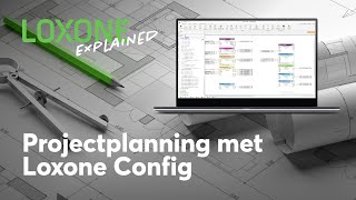 Projectplanning met de Loxone Config  Loxone Explained  2023 4K [upl. by Kasey]