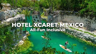 Hotel Xcaret Mexico Watch onemonth in the AllFun Inclusive Paradise  Cancuncom [upl. by Rosette]