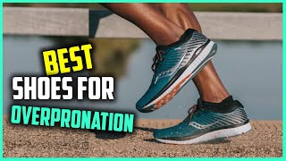 Top 6 Best Shoes For Overpronation Review in 2023 [upl. by Morvin]